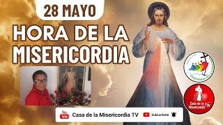 Hora de la Misericordia  / 28 de Mayo del 2025