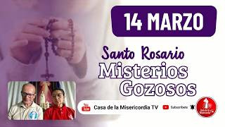 Santo Rosario Misterios Gozosos / 14 de Marzo de 2026