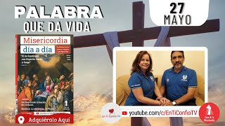 Camino Diario de Oración Personal / 27 de Mayo del 2023