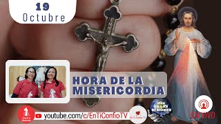 Hora de la Misericordia  / 19 de Octubre del 2022