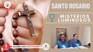 Santo Rosario Misterios  Luminosos / 10 de Agosto del 2023