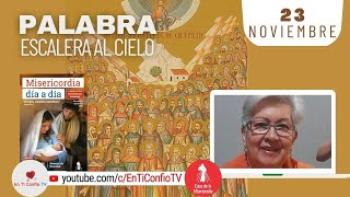 Camino Diario de Oración Personal / 23 de Noviembre del 2023