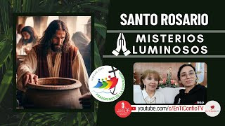 Santo Rosario Misterios  Luminosos / 13 de Febrero del 2025