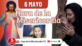 Hora de la misericordia / 6 de Mayo de 2026