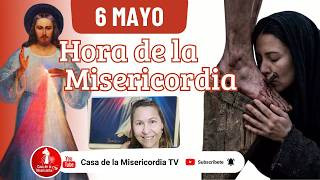 Hora de la misericordia / 6 de Mayo de 2026