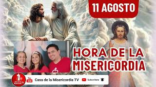 Hora de la Misericordia / 11 de Agosto de 2026