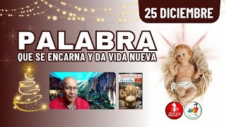 Camino Diario de Oración Personal / 25 de Diciembre del 2025