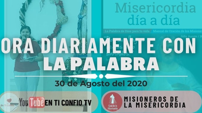Camino Diario de Oración Personal | 30 de Agosto del 2020