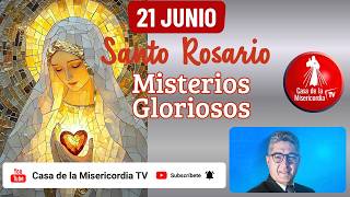 Santo Rosario Misterios Gloriosos por las Familias / 21 de Junio de 2026