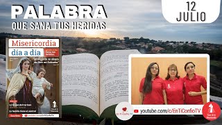 Camino Diario de Oración Personal / 12 de Julio del 2022