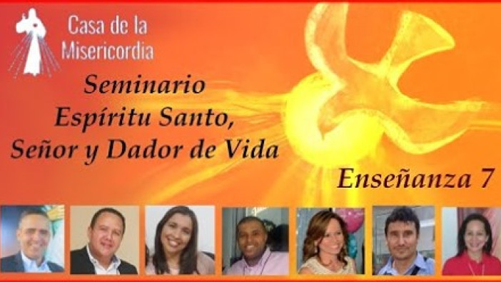 Preparemos Pentecostés.  Esta Noche Enseñanza 7: El Espíritu Santo, Fuente de Santidad