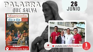 Camino Diario de Oración Personal / 26 de Junio del 2023