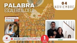 Camino Diario de Oración Personal / 4 de Noviembre del 2023