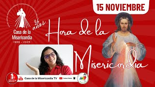 Hora de la misericordia / 15 de Noviembre del 2025