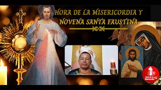Hora de la Misericordia - Octavo día Novena a Santa Faustina / 3 de Octubre de 2026