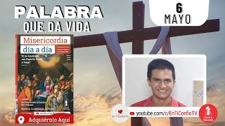Camino Diario de Oración Personal / 6 de Mayo del 2023