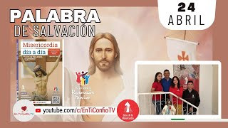 Camino Diario de Oración Personal / 24 de Abril del 2024