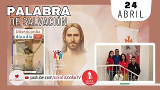 Camino Diario de Oración Personal / 24 de Abril del 2024