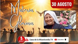 Santo Rosario Misterios Gloriosos por las Familias / 30 de Agosto de 2026