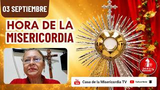 Hora de la misericordia / 3 de Septiembre del 2026