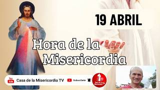 Hora de la misericordia / 19 de Abril de 2026