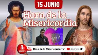 Hora de la Misericordia / 15 de Junio de 2026