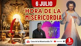 Hora de la misericordia / 6 de Julio de 2026