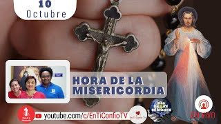 Hora de la Misericordia  / 10 de Octubre del 2022