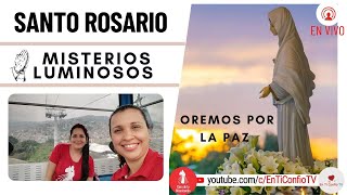 Santo Rosario Misterios  Luminosos / 11 de Julio del 2024
