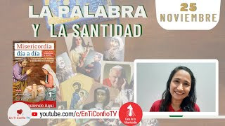 Camino Diario de Oración Personal / 25 de Noviembre del 2022