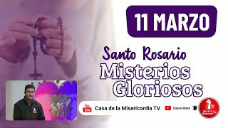 Santo Rosario Misterios Gloriosos / 11 de Marzo de 2026