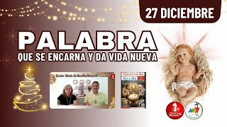 Camino Diario de Oración Personal / 27 de Diciembre del 2025