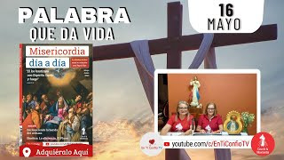 Camino Diario de Oración Personal / 16 de Mayo del 2023