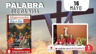 Camino Diario de Oración Personal / 16 de Mayo del 2023