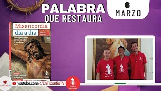Camino Diario de Oración Personal / 6 de Marzo del 2023
