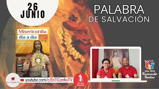Camino Diario de Oración Personal / 26 de Junio del 2024