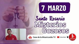 Santo Rosario Misterios Gozosos / 7 de Marzo de 2026