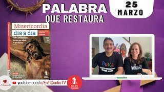 Camino Diario de Oración Personal / 25 de Marzo del 2023
