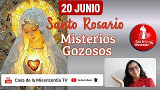 Santo Rosario Misterios Gozosos / 20 de Junio de 2026