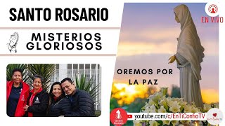 Santo Rosario Misterios  Gloriosos / 17 de Julio del 2024