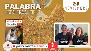 Camino Diario de Oración Personal / 25 de Noviembre del 2023