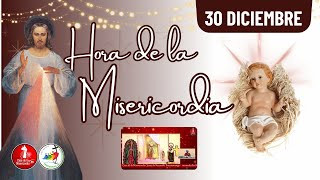Hora de la misericordia / 30 de Diciembre de 2025