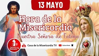 Hora de la misericordia / 13 de Mayo de 2026