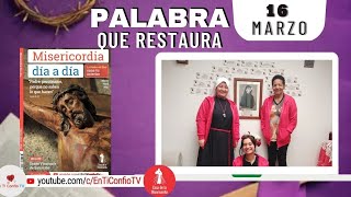 Camino Diario de Oración Personal / 16 de Marzo del 2023
