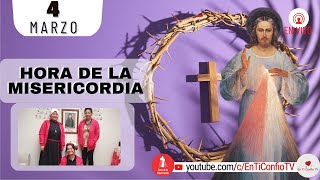 Hora de la Misericordia  / 4 de Marzo del 2023