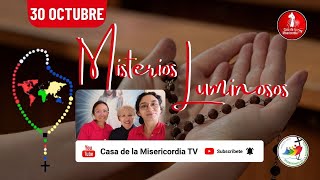 Santo Rosario Misterios Luminosos / 30 de Octubre del 2025