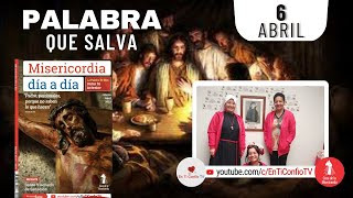 Camino Diario de Oración Personal / 6 de Abril del 2023