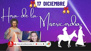 Hora de la misericordia / 17 de Diciembre de 2025