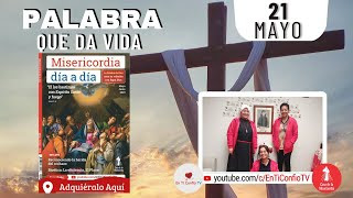 Camino Diario de Oración Personal / 21 de Mayo del 2023