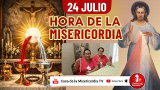 Hora de la misericordia / 24 de Julio de 2026